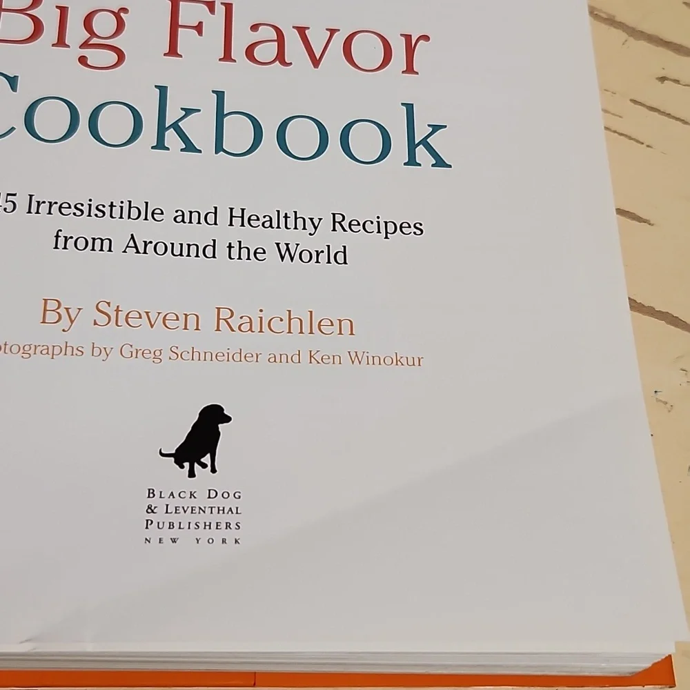 Steven Raichlen's Big Flavor Cookbook Hardcover 450 Irresistible Healthy…
